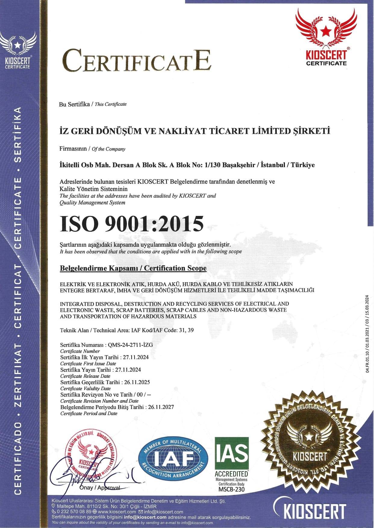 İz Geri Dönüşüm ISO 9001-2015 Sertifika
